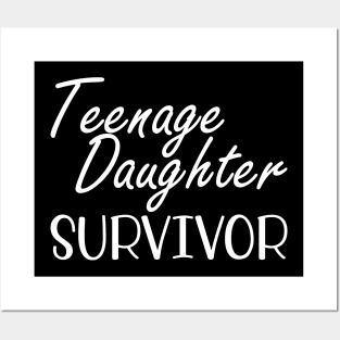 Teenage Daughter Survivor Posters and Art